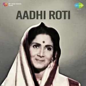 Aadhi Roti