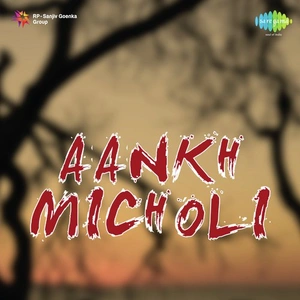 Aankh Micholi