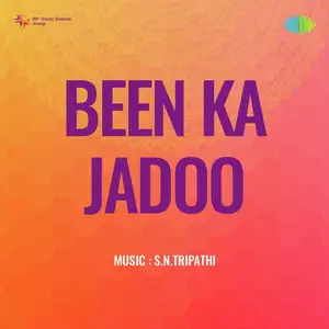 Been Ka Jadoo