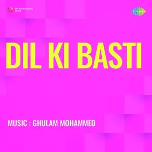 Dil Ki Basti