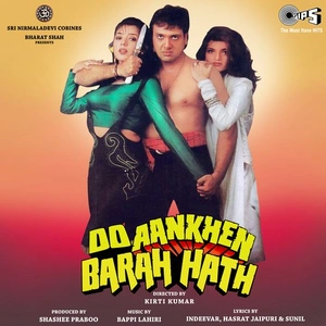 Do Aankhen Barah Hath