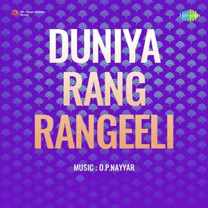 Duniya Rang Rangeeli