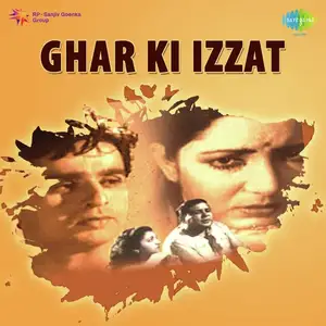 Ghar Ki Izzat