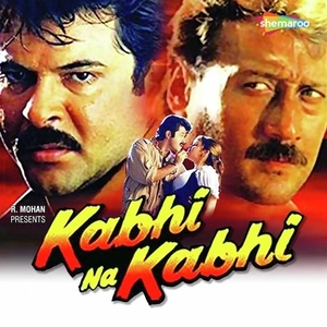 Kabhi Na Kabhi