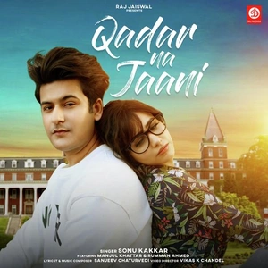 Qadar Na Jaani