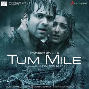 Tum Mile (Original Motion Picture Soundtrack)